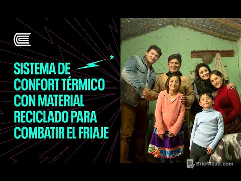 Sistema de confort térmico con material reciclado para combatir el friaje