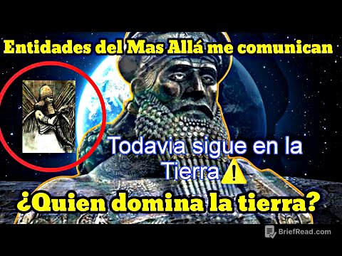 EL "DIOS " ENLIL, DOMINA LA TIERRA ACTUALMENTE?|| seres del mas alla lo revelan.
