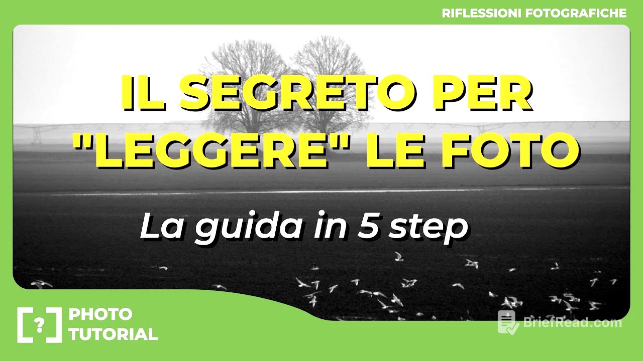 Come Leggere una Fotografia: Guida in 5 Step per Analizzare le tue Immagini
