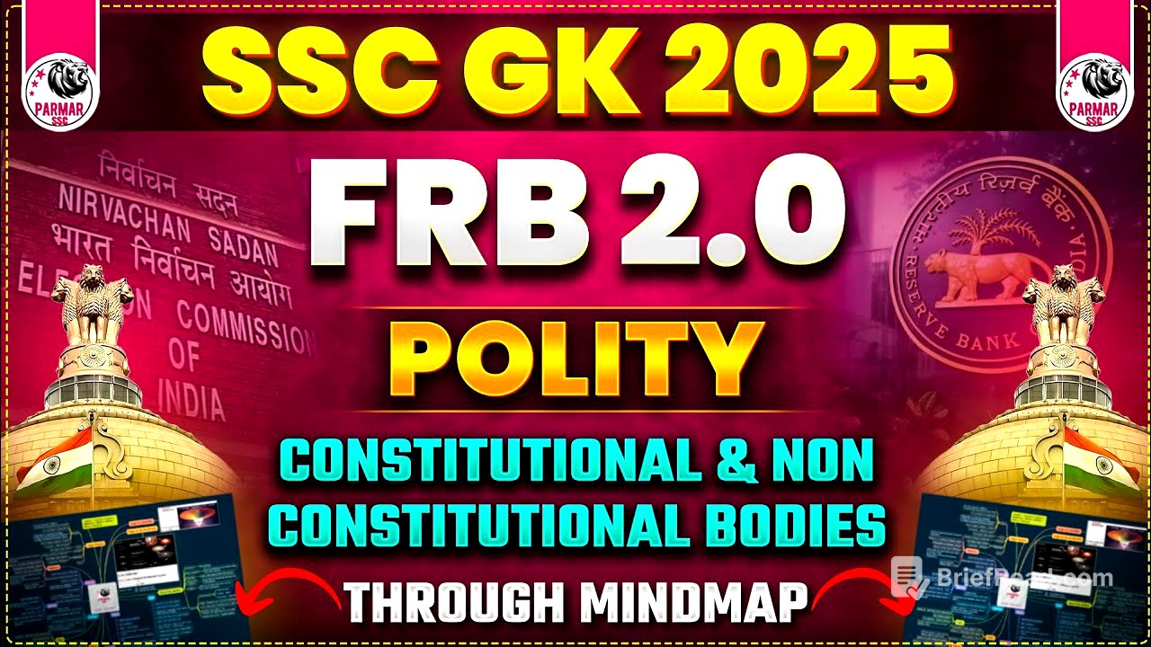 POLITY FOR SSC EXAMS 2025 | CONSTITUTIONAL AND NON CONSTITUTIONAL BODIES | FRB 2.0 BY PARMAR SSC
