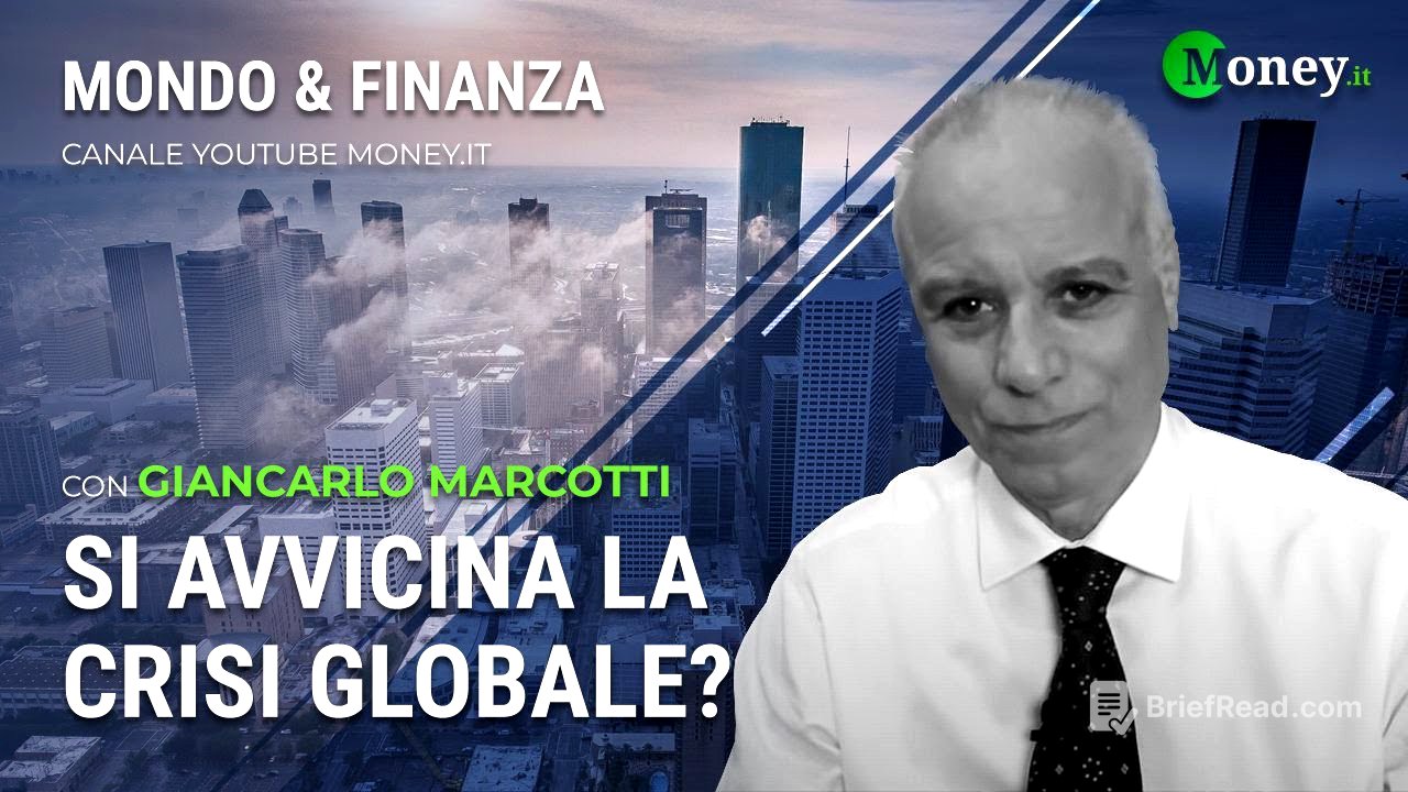 SI AVVICINA LA CRISI GLOBALE? - GIANCARLO MARCOTTI - Mondo&FInanza