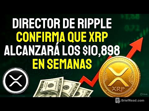 🚨El director de Ripple confirma que XRP alcanzará los $10,898 en semanas — ¡está sucediendo!