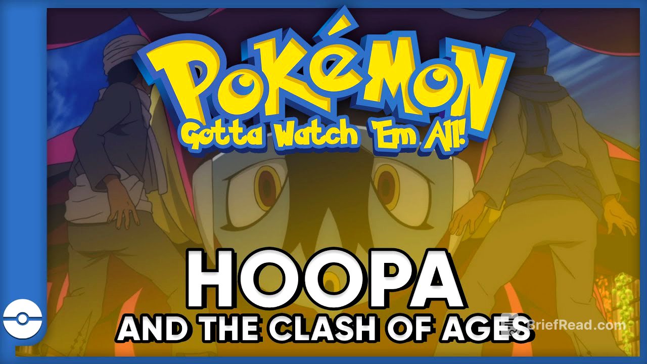 Pokemon: Gotta Watch Em All! | Pokemon Hoopa and the Clash of Ages | Pokemon Movie Podcast