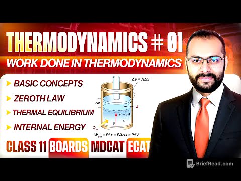 11 | Thermodynamics # 01 | Work Done in Thermodynamics | Zeroth Law | Boards/ECAT/MDCAT