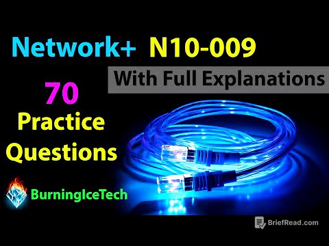 CompTIA Network+ (Certification Exam N10-009) | 70 Questions with Explanations