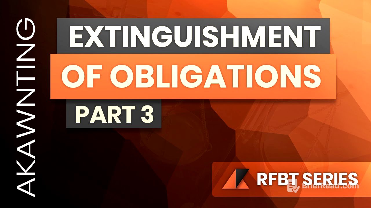Extinguishment of Obligations Part 3 (2020)