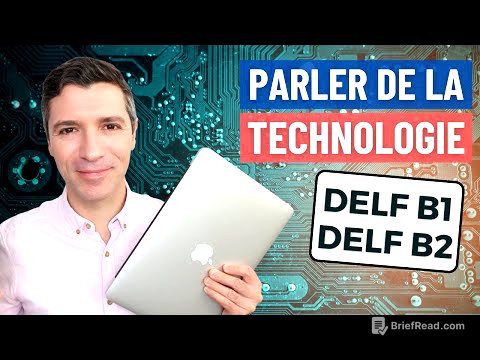 Parler de la TECHNOLOGIE en français - DELF B1 | DELF B2