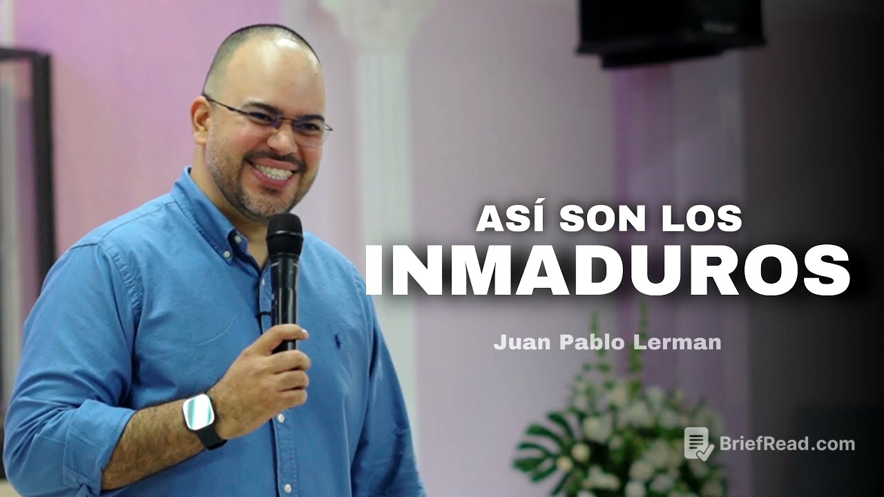 ASÍ SON LOS INMADUROS | Juan Pablo Lerman @MinisterioPalabraDeVida
