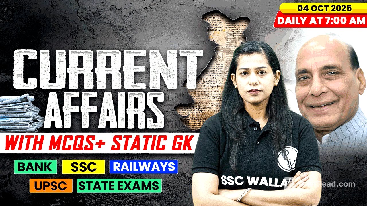 Current Affairs Today | 04 October Current Affairs 2025 | Daily Current Affairs | By Krati Mam