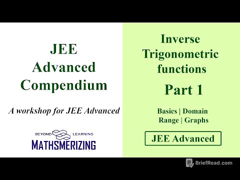 Inverse Trigonometric functions | Part 1 | JEE Advanced compendium | Basics, Domain, Range & Graphs