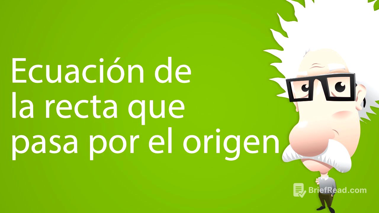 Ecuación de la recta que pasa por el origen