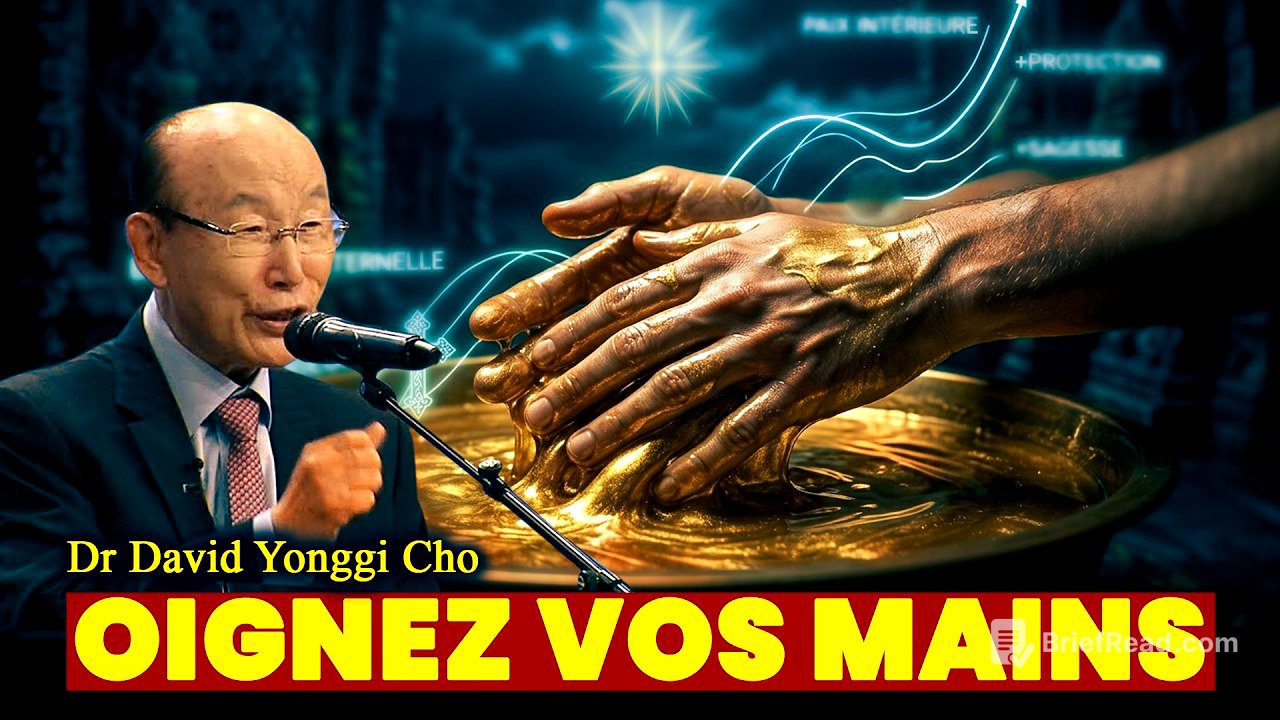 Oignez Vos Mains Avant de Travailler et Regardez les Portes Financières S’Ouvrir  | David Yonggi Cho