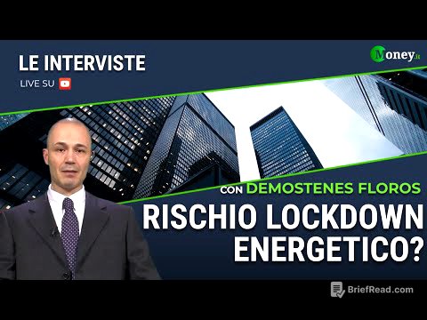 RISCHIO LOCKDOWN ENERGETICO? - DEMOSTENES FLOROS