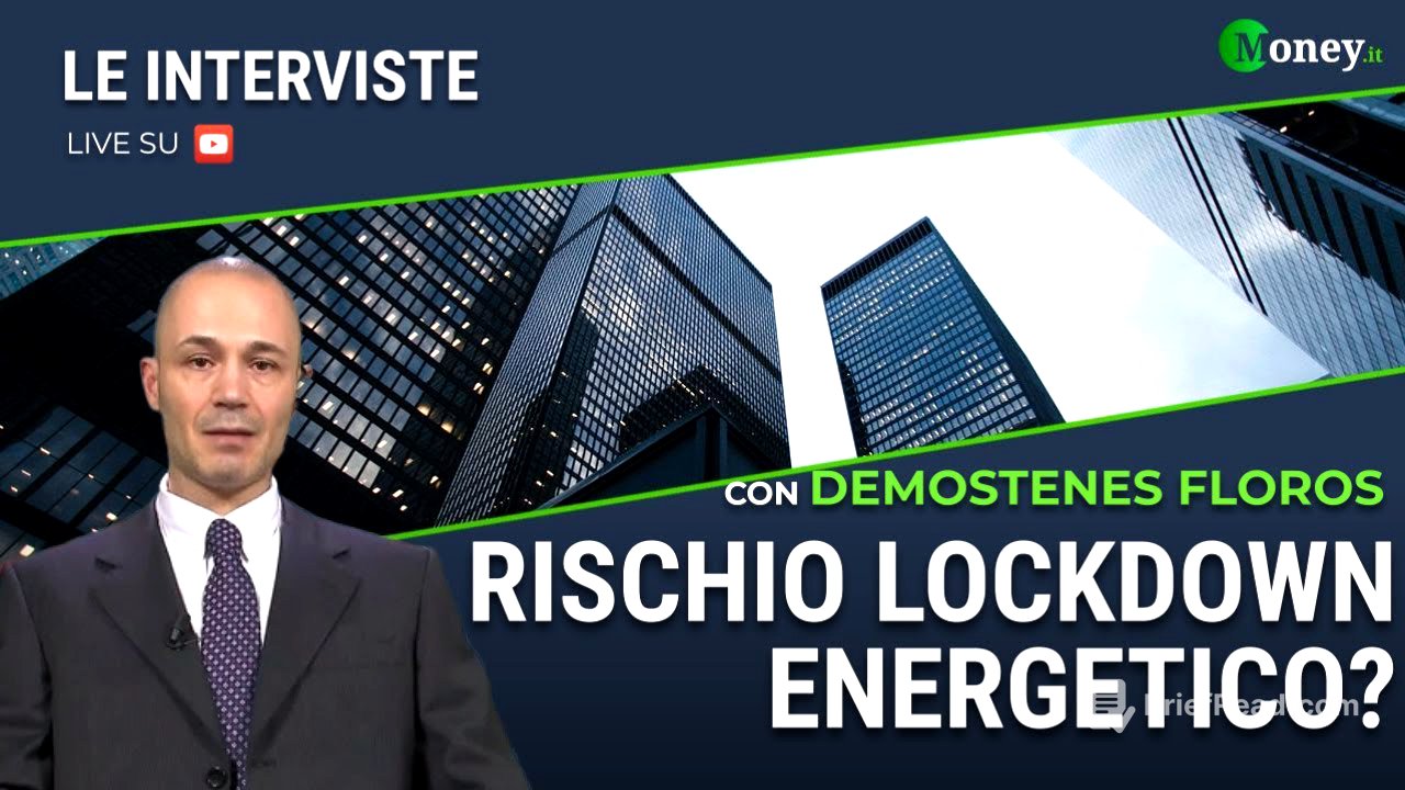 RISCHIO LOCKDOWN ENERGETICO? - DEMOSTENES FLOROS