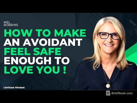 HOW TO MAKE AN AVOIDANT FEEL SAFE ENOUGH TO LOVE YOU ! | MEL ROBBINS | MOTIVATION SPEECH