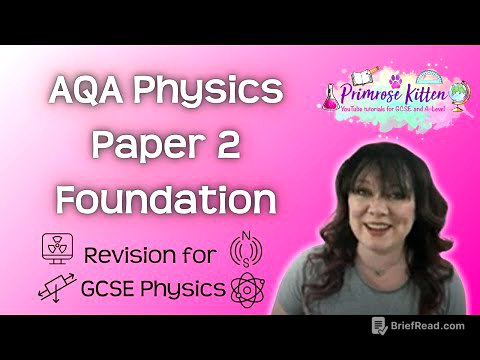 Foundation | AQA | Physics Paper 2 | Whole Topic Video