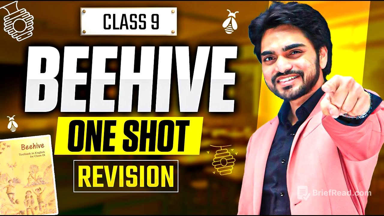 CLASS 9TH ENGLISH ONE SHOT REVISION | BEEHIVE ONE SHOT REVISION | SUMMARY/LONG/SHORT QUESTIONS