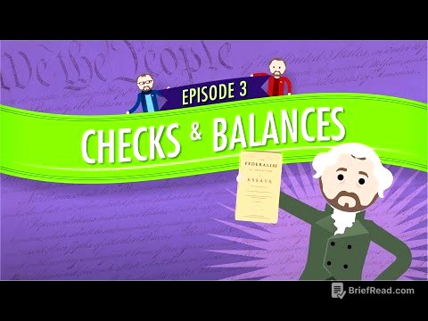 Separation of Powers and Checks and Balances: Crash Course Government and Politics #3