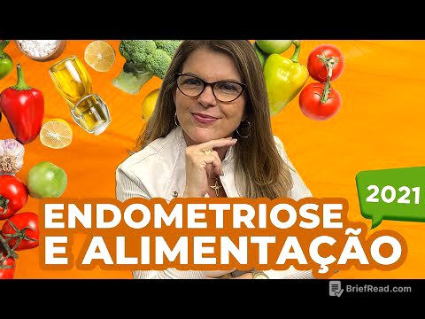 Endometriose e Alimentação - O que não contaram pra você!