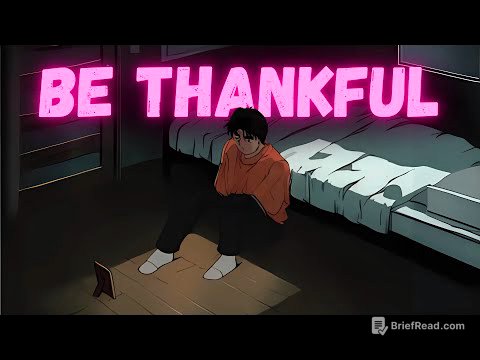 Be Thankful for What You Have.