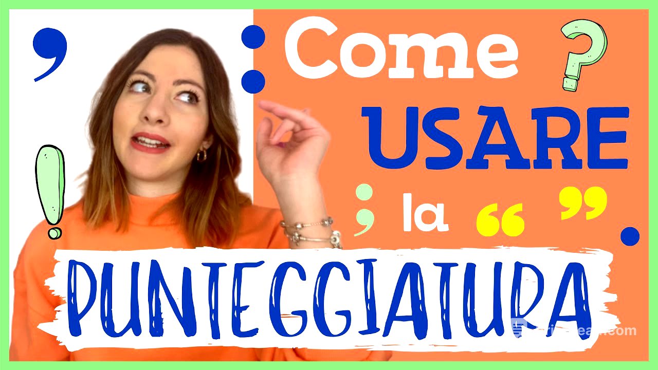 La PUNTEGGIATURA in italiano: come usare i SEGNI DI PUNTEGGIATURA . , ; ... - ! ? () []