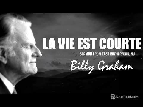 La Vie Est Courte | Billy Graham