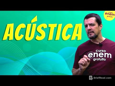 ACÚSTICA | Resumo de Física para o Enem