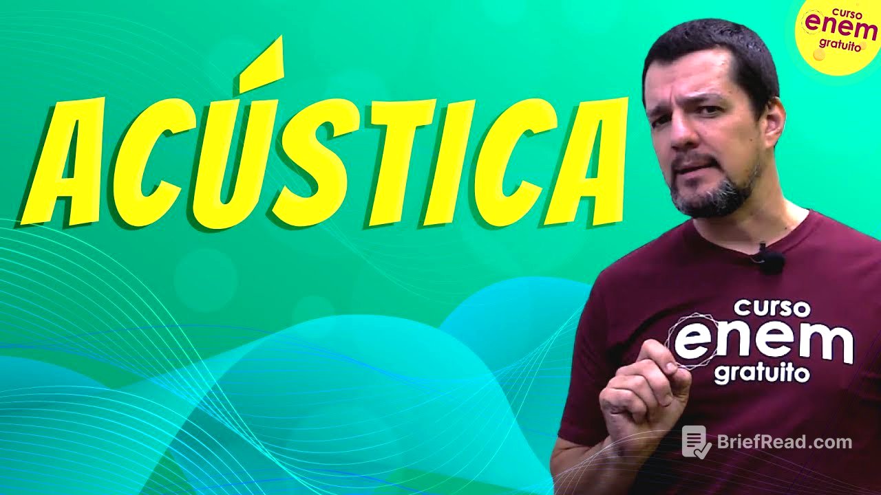ACÚSTICA | Resumo de Física para o Enem