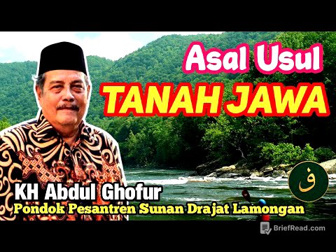 ASAL USUL SEJARAH TANAH JAWA NUSANTARA ‼️KH. Abdul Ghofur Lamongan Pondok Pesantren Sunan Drajat
