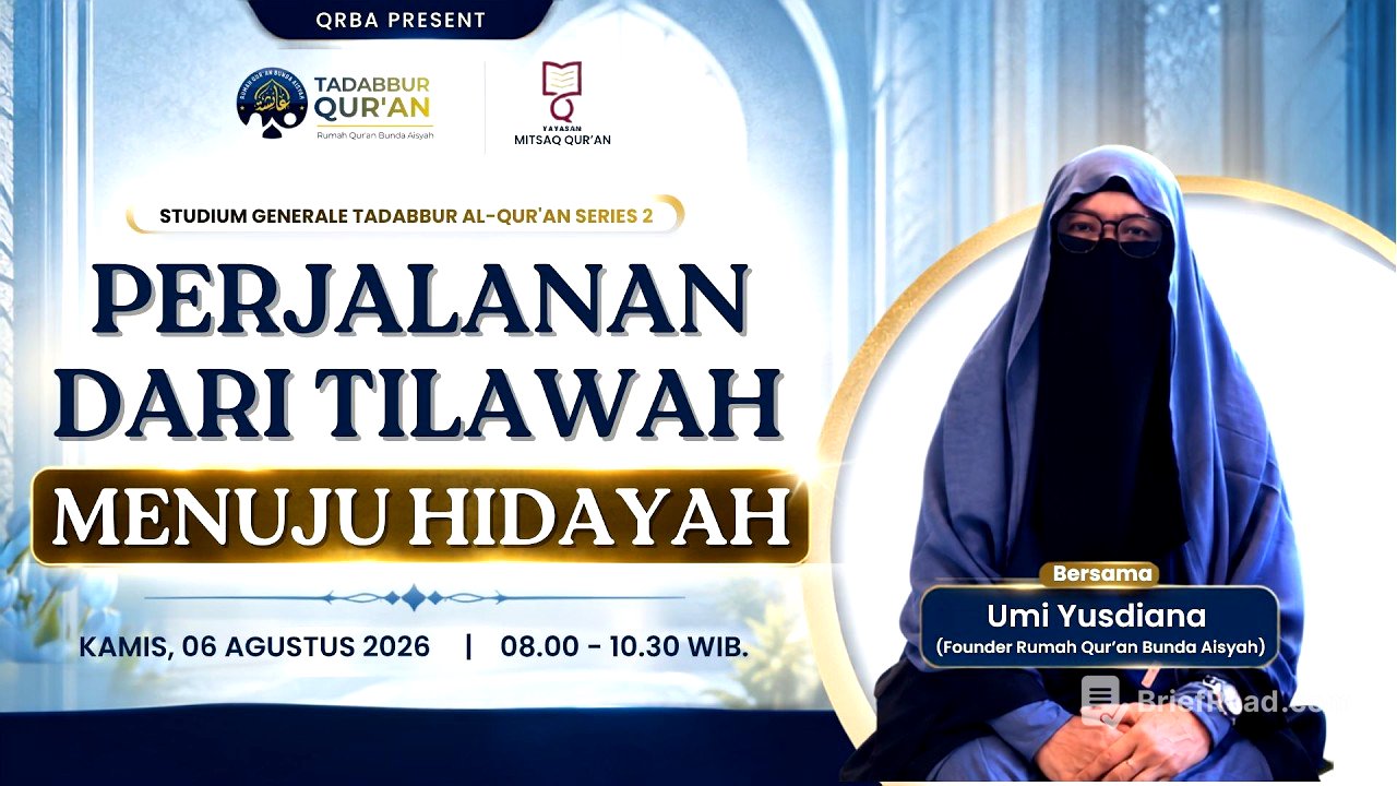 🔴 Live | Perjalanan dari Tilawah Menuju Hidayah | Studium Generale Tadabbur Al-Qur'an Series 2