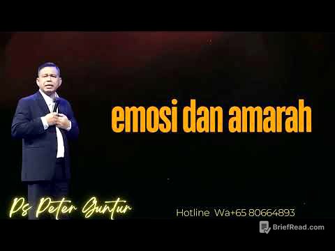 EMOSI DAN AMARAH -  PETER GUNTUR
