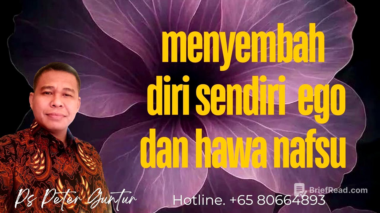 MENYEMBAH DIRI SENDIRI EGO DAN HAWA NAFSU   -  PETER GUNTUR