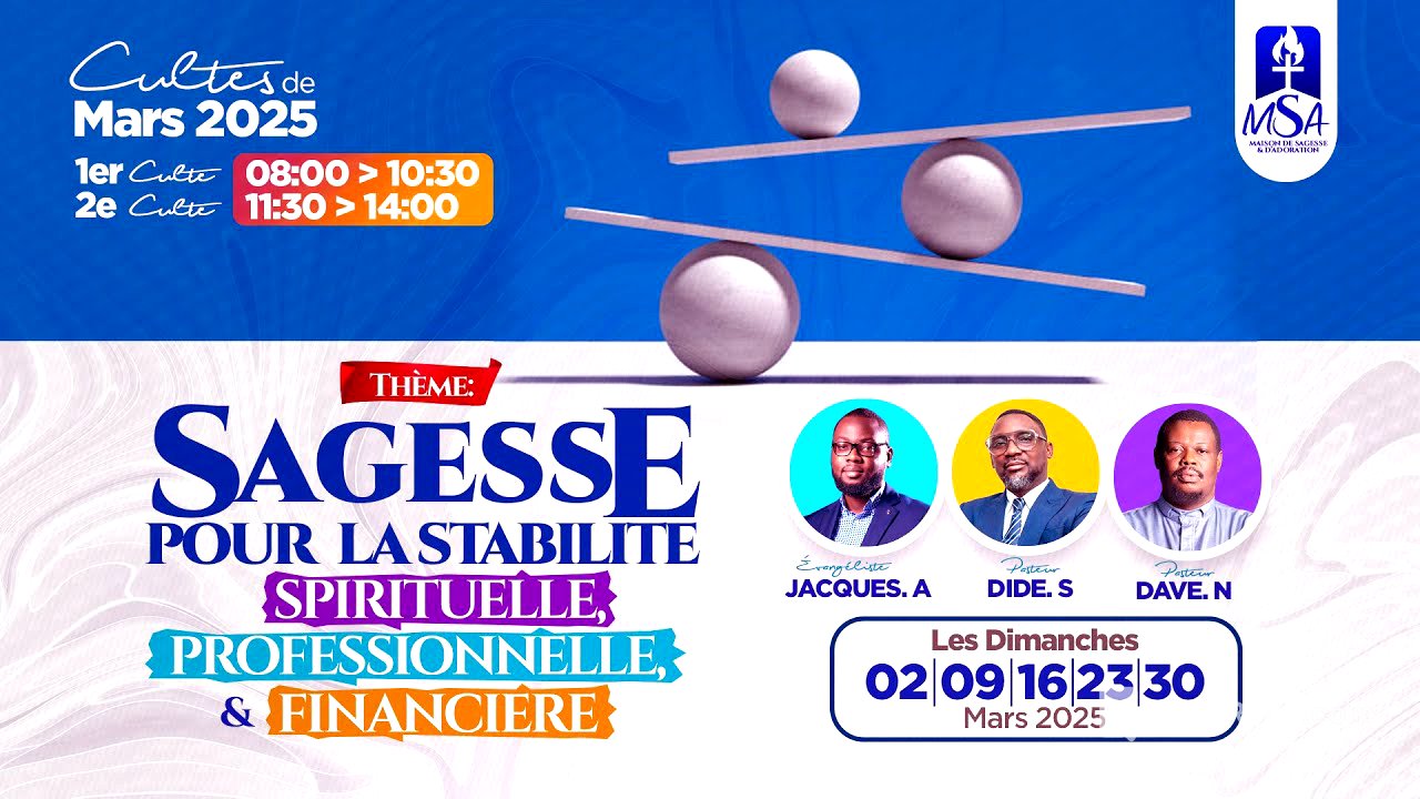 LA SAGESSE POUR DEVENIR STABLE SPIRITUELLEMENT (Ev Jacques AMESSAN)