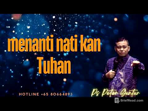 MENANTI NANTIKAN TUHAN -  PETER GUNTUR