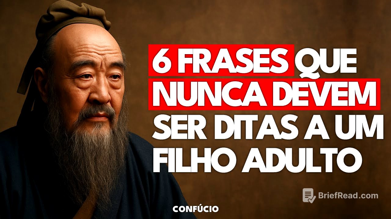 NUNCA diga essas 6 FRASES a um filho | Confucio
