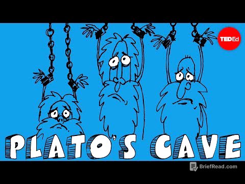 Plato’s Allegory of the Cave - Alex Gendler