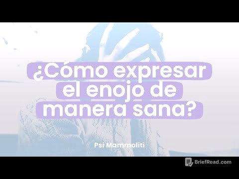 Ira incontenible vs. enojo saludable: ¿Cómo expresar nuestras emociones? | Psi Mammoliti