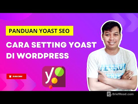 Panduan Yoast SEO dan Cara Setting Yoast di WordPress – Tutorial SEO WordPress Pemula