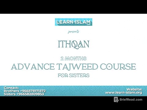 18 May - IT10 - Ith'qan - Advance Tajweed Course for Sisters in English by Learn Islam