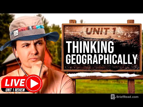 AP Human Geography Unit 1 Live Review! [Thinking Geographically]