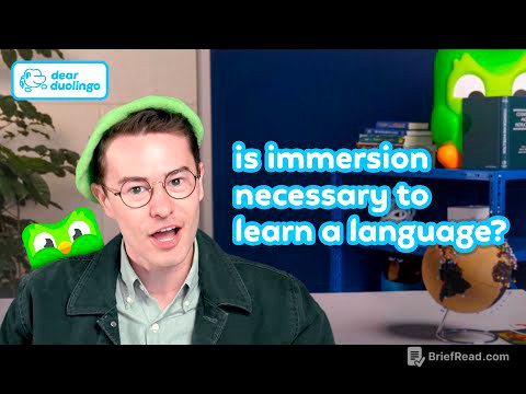 Dear Duolingo: Is immersion necessary to learn a language?