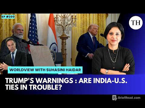 Trump’s warnings: Are India-U.S. ties in trouble? | Worldview