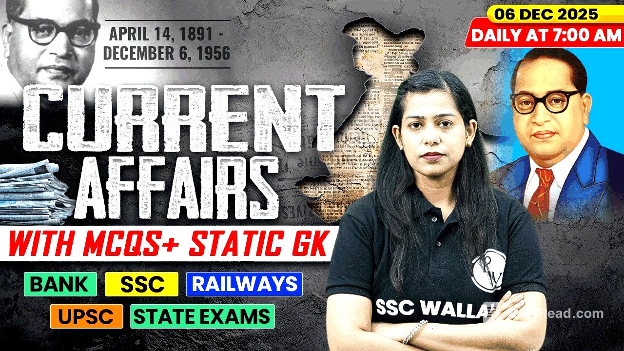 Current Affairs Today | 06 December Current Affairs 2025 | Daily Current Affairs | By Krati Mam
