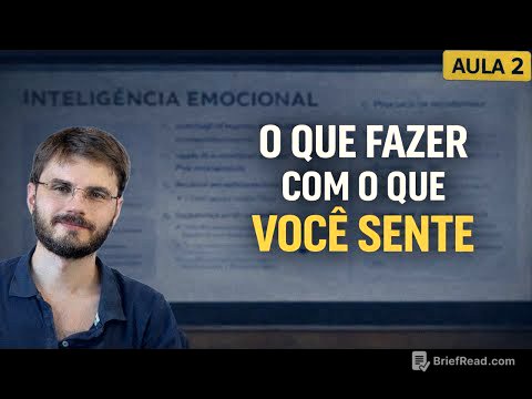 Emoções e Comportamento Humano | Inteligência Emocional (Aula 2 de 2)