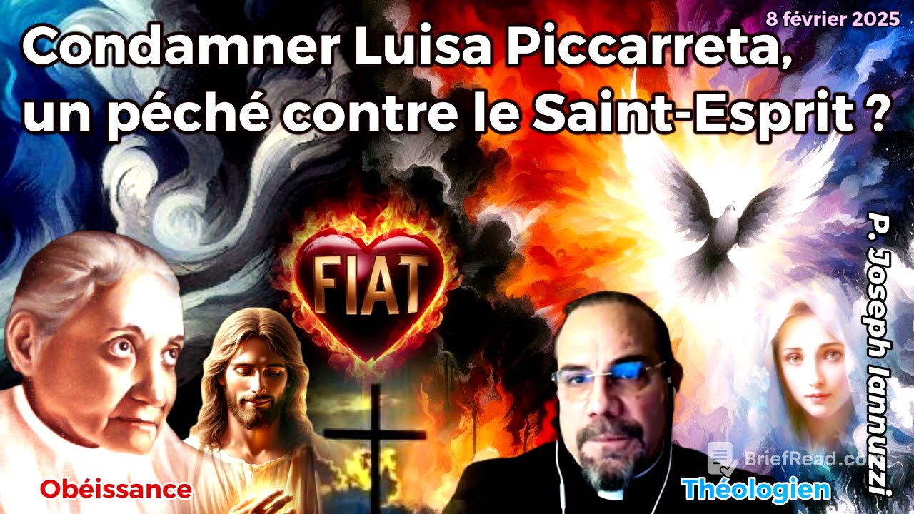 P. J. Iannuzzi - Condamner Luisa Piccarreta, est-ce un PÉCHÉ contre l'ESPRIT-SAINT?