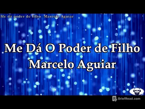 Me dá poder de Filho - Marcelo Aguiar (Legendado)