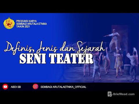 MATERI 1 - DEFINISI, JENIS, DAN SEJARAH SENI TEATER
