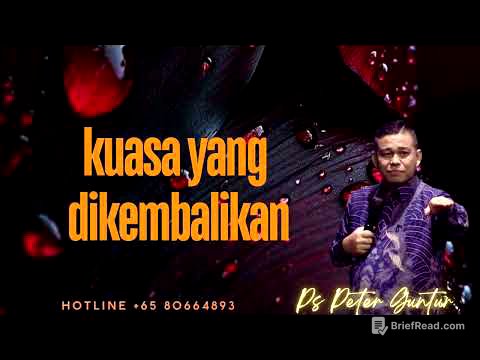 KUASA YANG DIKEMBALIKAN -  PETER GUNTUR