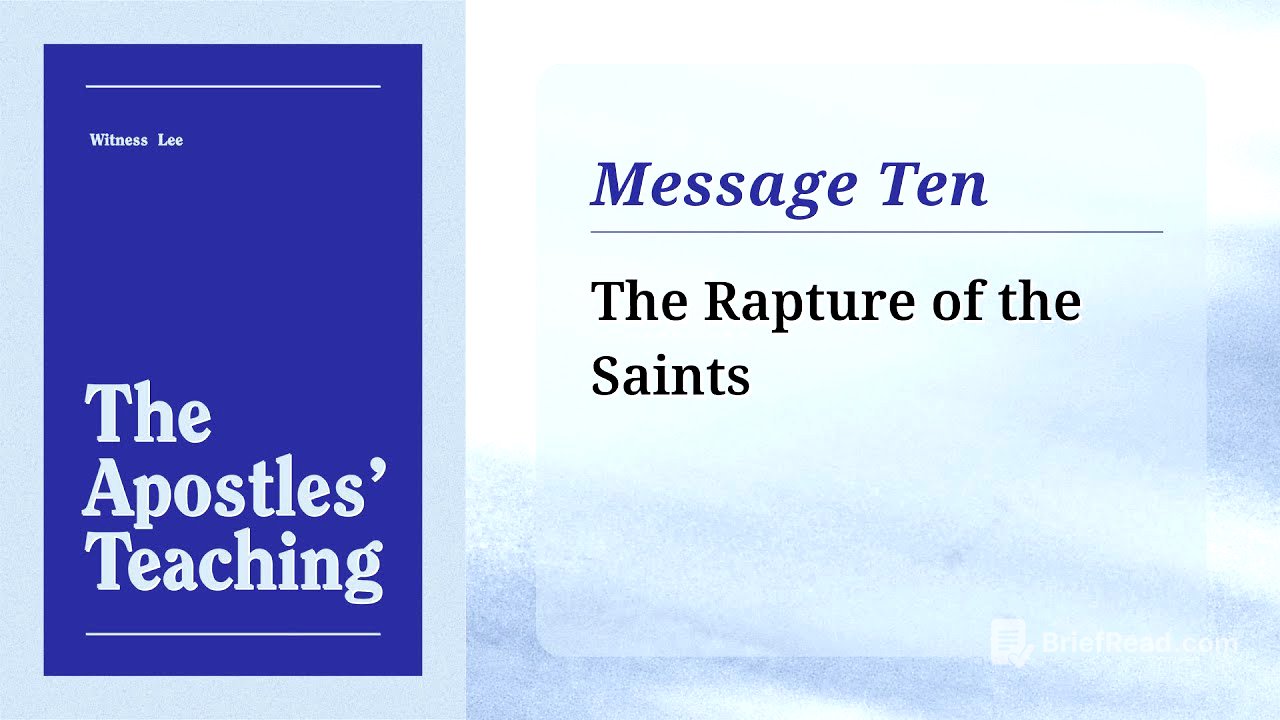 Message 10: The Rapture of the Saints