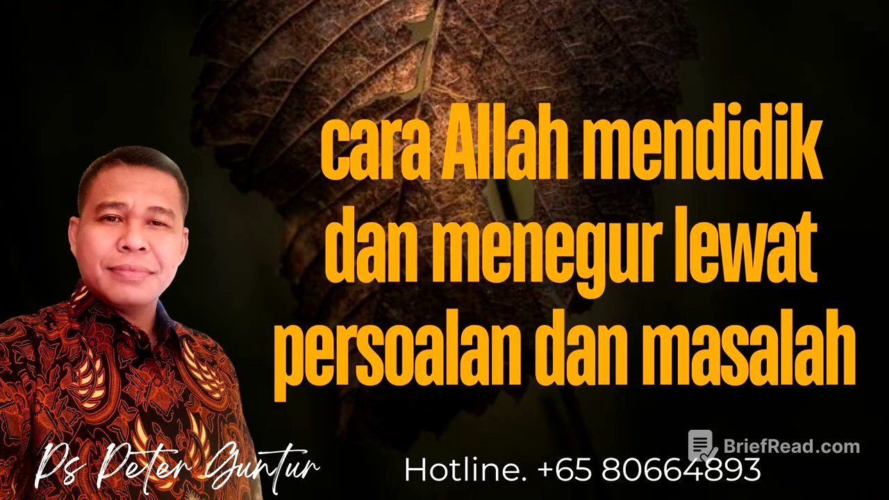 CARA ALLAH MENDIDIK DAN MENEGUR LEWAT MASALAH DAN PERSOALAN   -  PETER GUNTUR